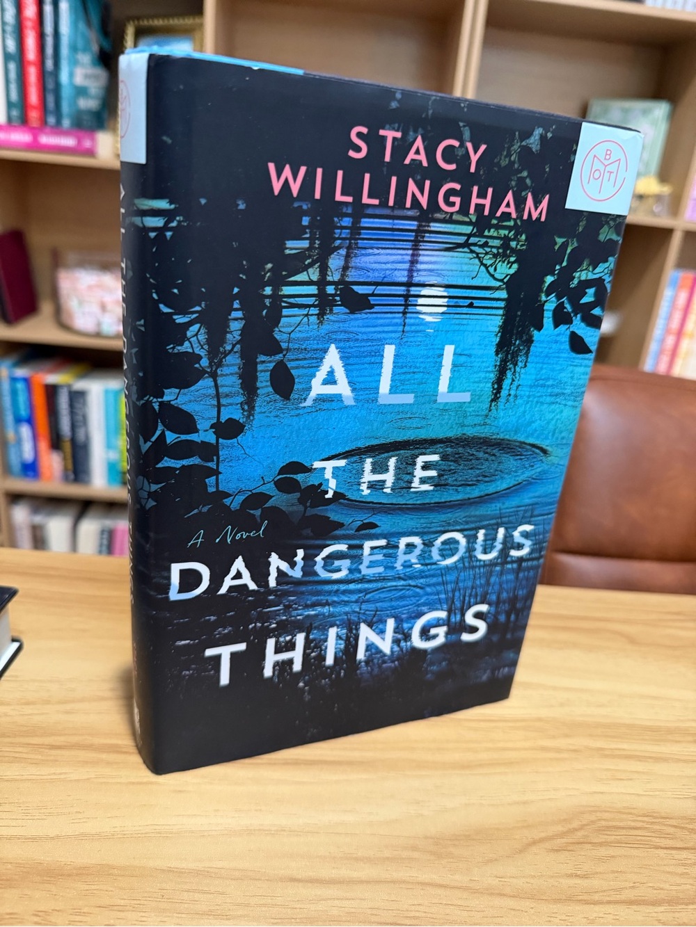 All the Dangerous Things by Stacy Willingham - Blue & Black Hardcover
